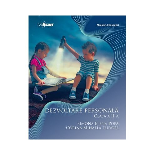 Dezvoltare personala. Clasa a 2-a - Simona Elena Popa, Corina Mihaela Tudose