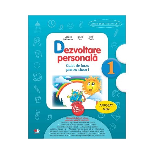 Dezvoltare personala. Caiet de lucru pentru clasa I - Gabriela Barbulescu