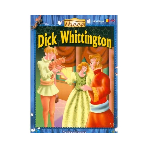 Dick Whittington. Editie bilingva - Arpita Barua
