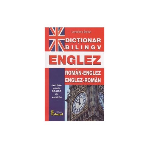 Dictionar bilingv roman-englez, englez-roman