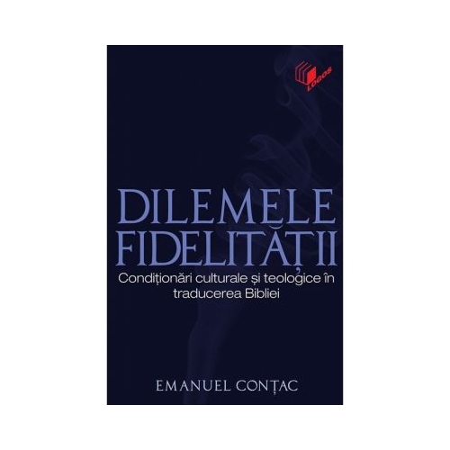 Dilemele fidelitatii - Emanuel Contac