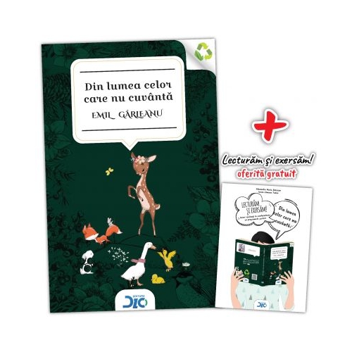 Din lumea celor care nu cuvanta - Emil Garleanu (contine Lecturam si exersam)