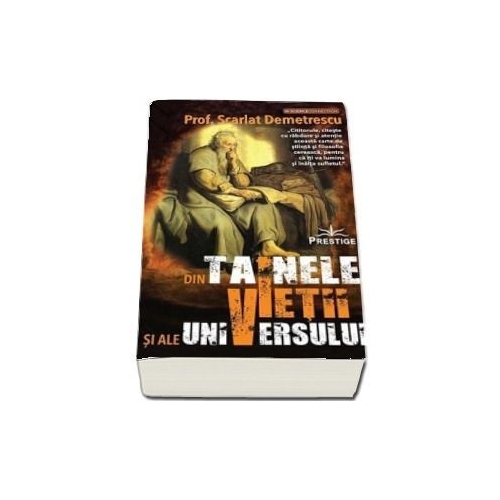 Din tainele vietii si ale universului - Scarlat Demetrescu