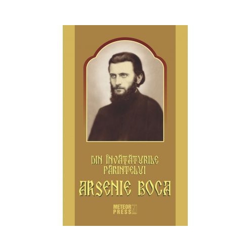 Din invataturile Parintelui Arsenie Boca