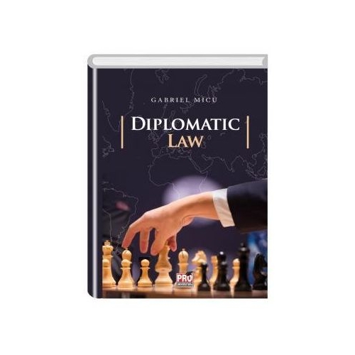 Diplomatic law - Gabriel Micu