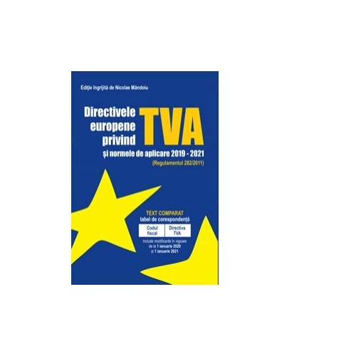 Directivele Europene privind TVA 2019-2021 - Nicolae Mandoiu