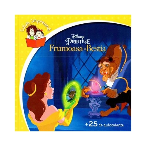 Frumoasa si Bestia. Citim impreuna - Disney