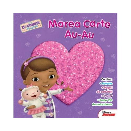 Disney. Doctorita Plusica. Marea carte Au-au