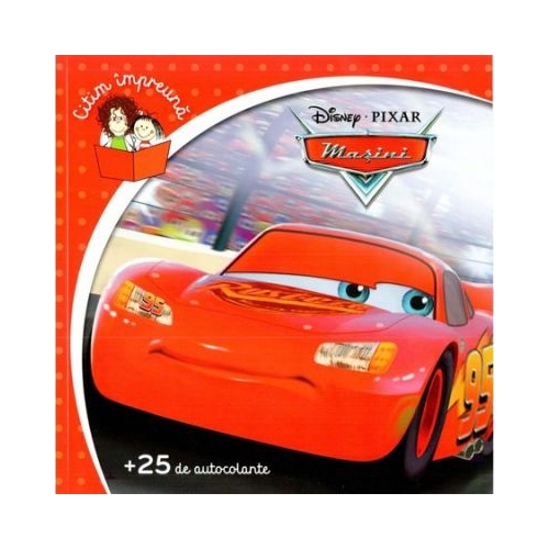 Masini. Citim impreuna - Disney