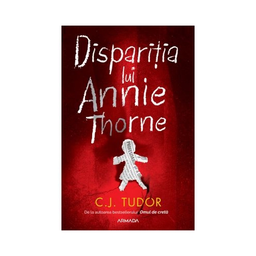 Disparitia lui Annie Thorne - C. J. Tudor