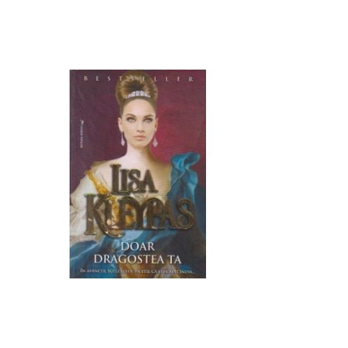 Doar dragostea ta - Lisa Kleypas