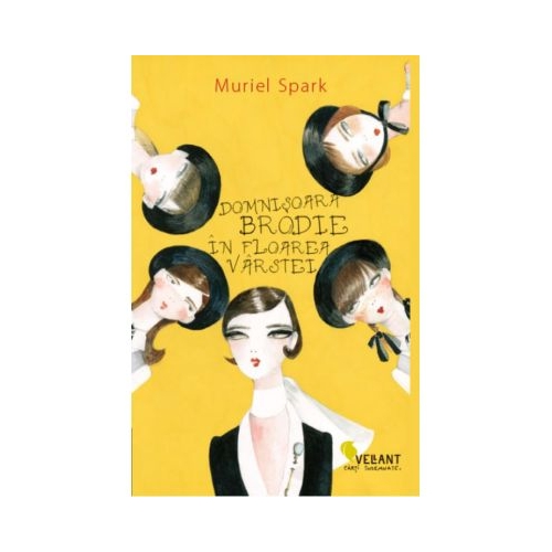 Domnisoara Brodie in floarea varstei - Muriel Spark