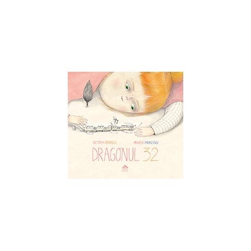 Dragonul 32 - Victoria Patrascu, editura Cartea Copiilor