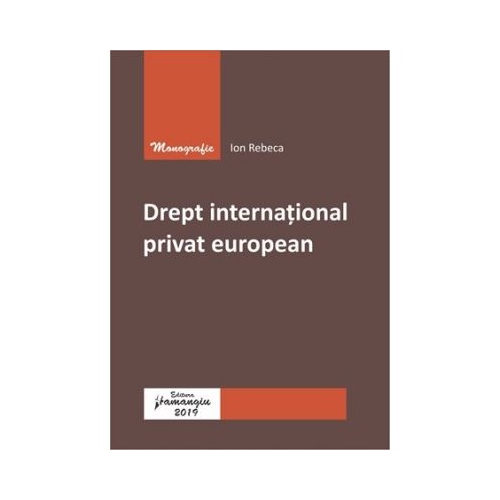 Drept international privat european - Ion Rebeca