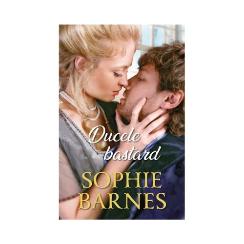 Ducele bastard - Sophie Barnes