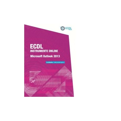 ECDL Instrumente online - Microsoft Outlook 2013