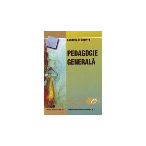 Pedagogie generala, Gabriela C. Cristea