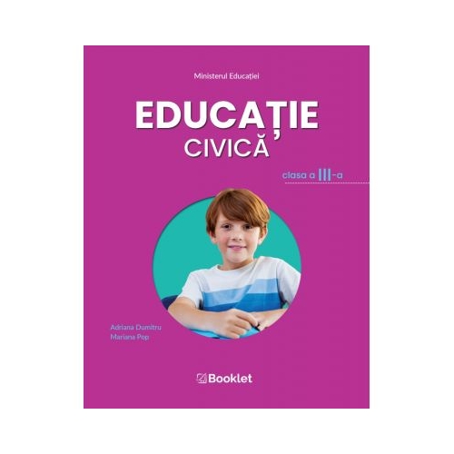 Educatie civica. Manual pentru clasa a III-a - Mariana Pop, Adriana Dumitru