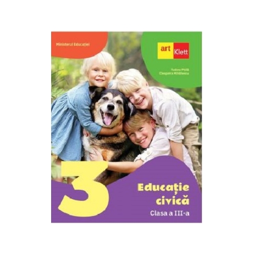 Educatie civica. Clasa a 3-a, manual - Tudora Pitila