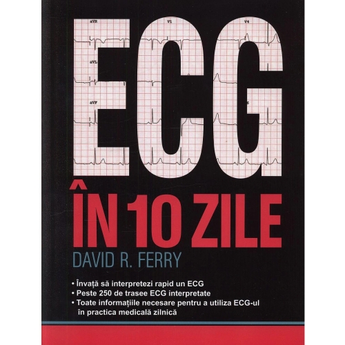 ECG-UL in 10 zile - David R. Ferry, editura All