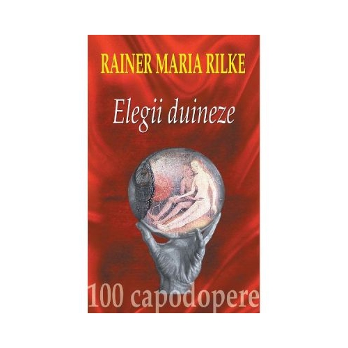 Elegii duineze + CD - Rainer Maria Rilke