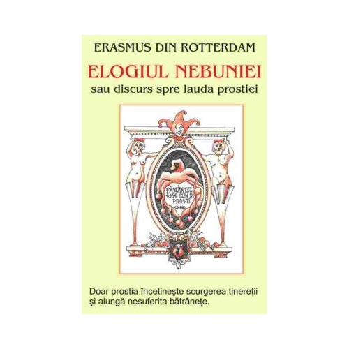 Elogiul nebuniei – Erasmus din Rotterdam