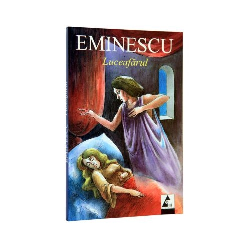 Luceafarul - Mihai Eminescu. Volum publicat de editura Agora