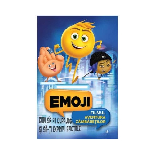 Emoji. Cum sa fii curajos si sa-ti exprimi emotiile - Tracey West, editura Curtea Veche