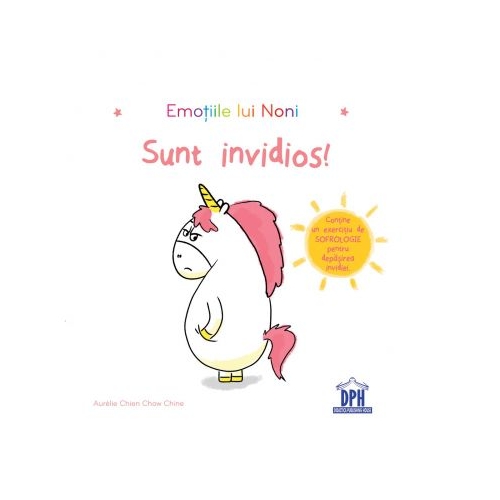 Emotiile lui Noni. Sunt invidios - Aurelie Chien Chow Chine, editura Didactica Publishing House