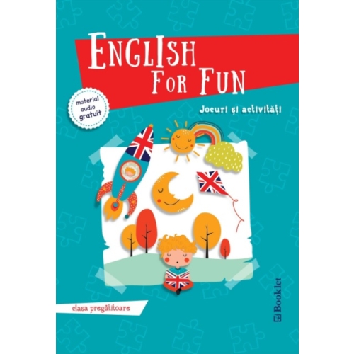 English for Fun â€“ Jocuri si activitati pentru clasa pregatitoare, editura Booklet