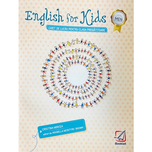 English for kids. Caiet pentru clasa pregatitoare - Cristina Mircea, editura Booklet
