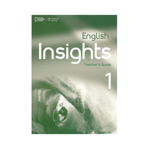 English Insights 1 Teacher's Guide with Class CD - David A. Hill