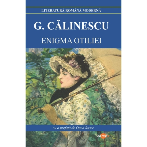 Enigma Otiliei - George Calinescu
