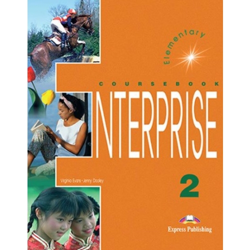 Enterprise 2, Elementary, Student Book - Virginia Evans Carte Scolara EXPRESS PUBLISHING grupdzc