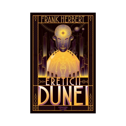 Ereticii Dunei. Seria Dune, partea a V-a - Frank Herbert