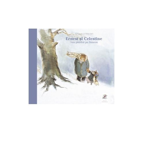 Ernest si Celestine l-au pierdut pe Simoen - Gabrielle Vincent