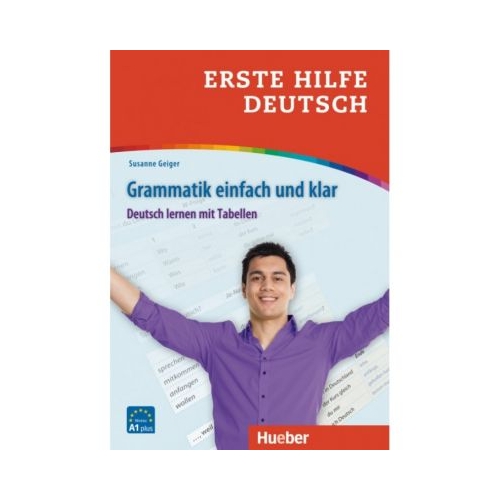 Erste Hilfe Deutsch Grammatik einfach und klar Deutsch lernen mit Tabellen Buch - Susanne Geiger