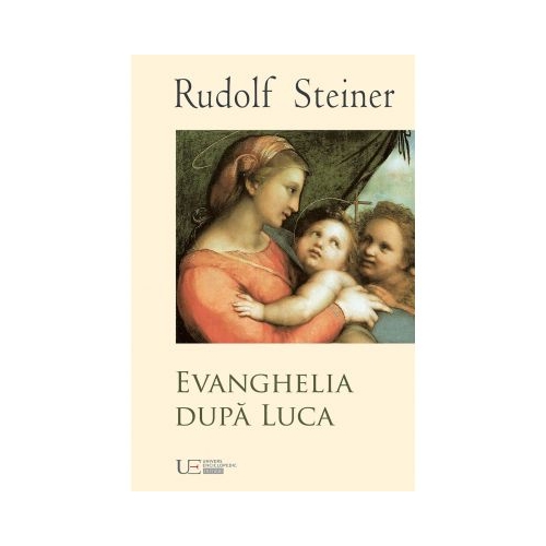 Evanghelia dupa Luca - Rudolf Steiner