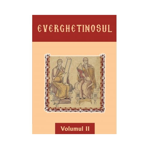 Everghetinosul - Volumul II- Cartonat