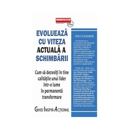 Evolueaza cu viteza actuala a schimbarii - Jim Clemmer