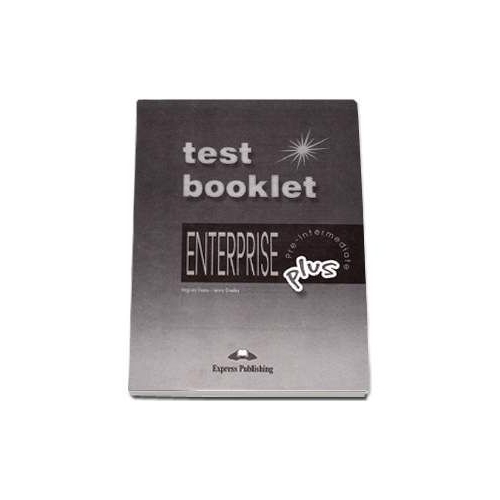 Enterprise Plus Pre-Intermediate. Teste - Virginia Evans, Jenny Dooley