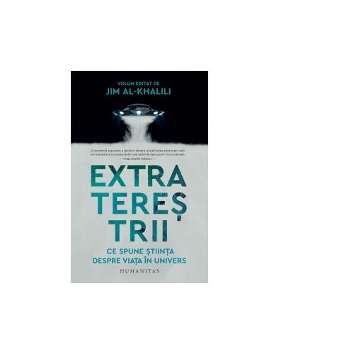 Extraterestrii. Ce spune stiinta despre viata in univers - Jim Al-Khalili