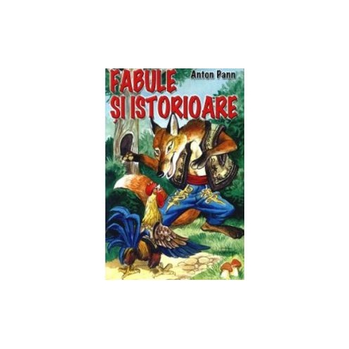 Fabule si istorioare - Anton Pann | 9789737923608