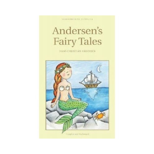 Fairy Tales - Hans Christian Andersen