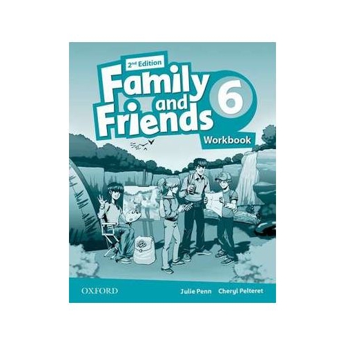 Family and Friends. Level 6. Workbook - Julie Penn, Cheryl Pelteret