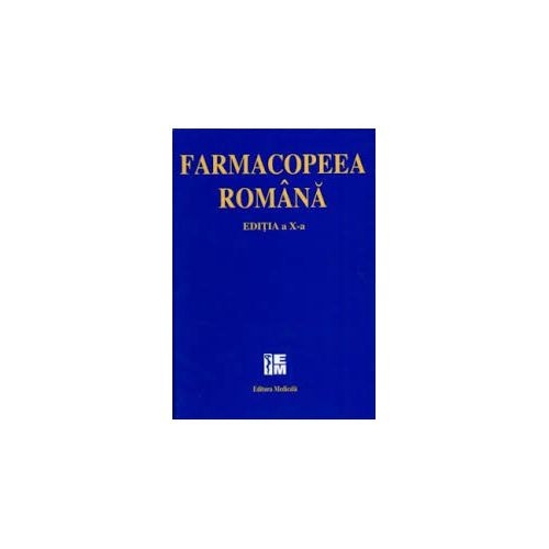Farmacopeea romana - Editia a x-a Carti diverse Medicala