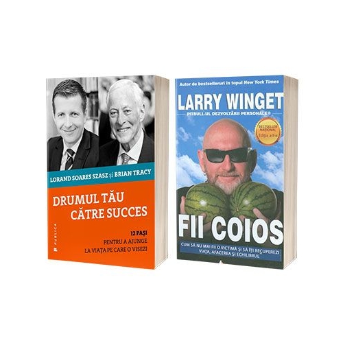 Set 2 carti - Fii coios. Editia a II-a si Drumul tau catre succes