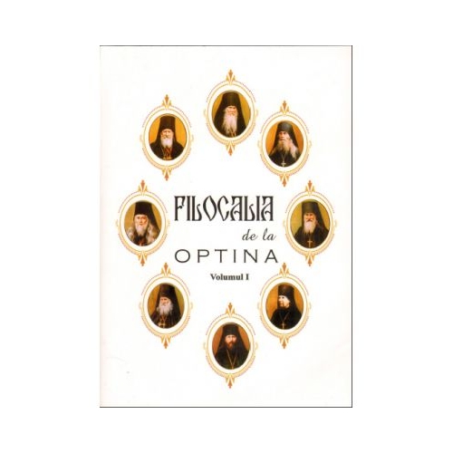 Filocalia de la Optina - Vol. I