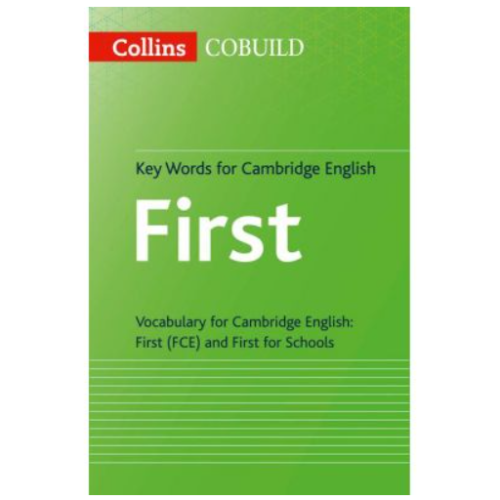 Cambridge English - Key Words for Cambridge English First (FCE). Manuale auxiliare in limba engleza, editura Collins