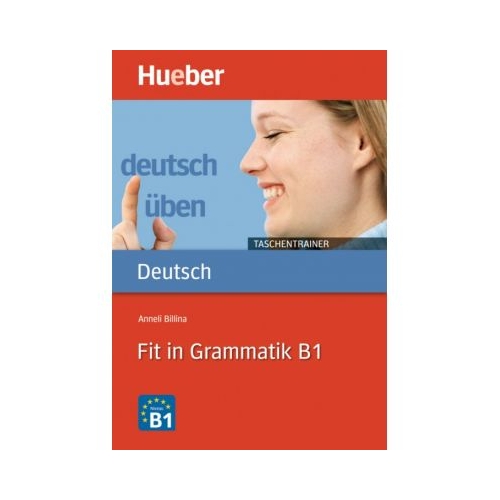 Fit in Grammatik B1 Buch - Anneli Billina